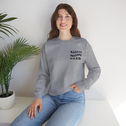 Badass Moms Club Crewneck Sweatshirt