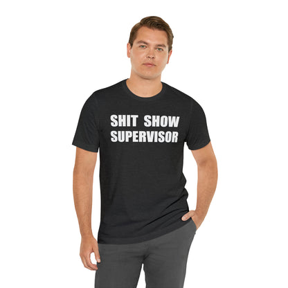 show supervisor T-Shirt