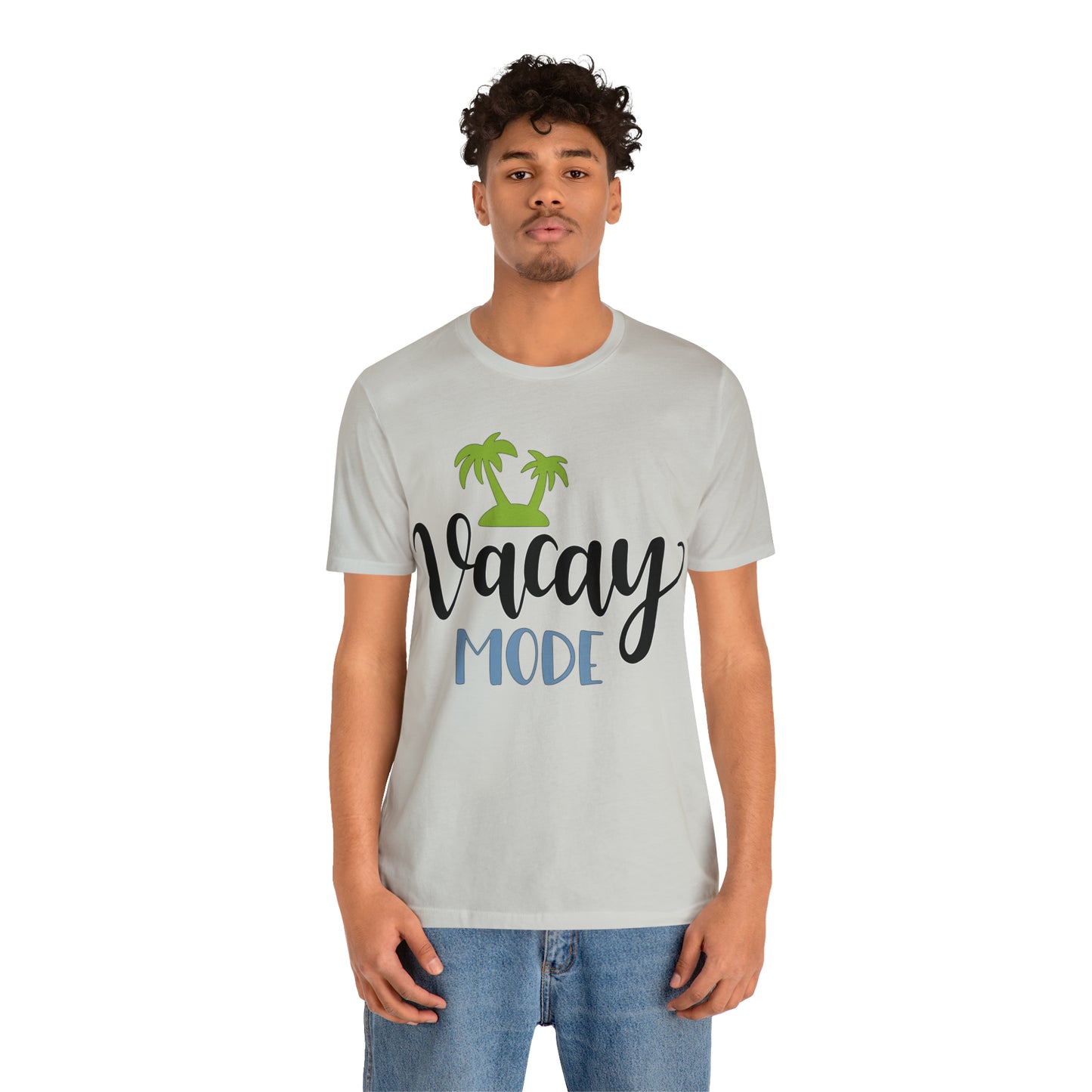 Vacay mode T-Shirt