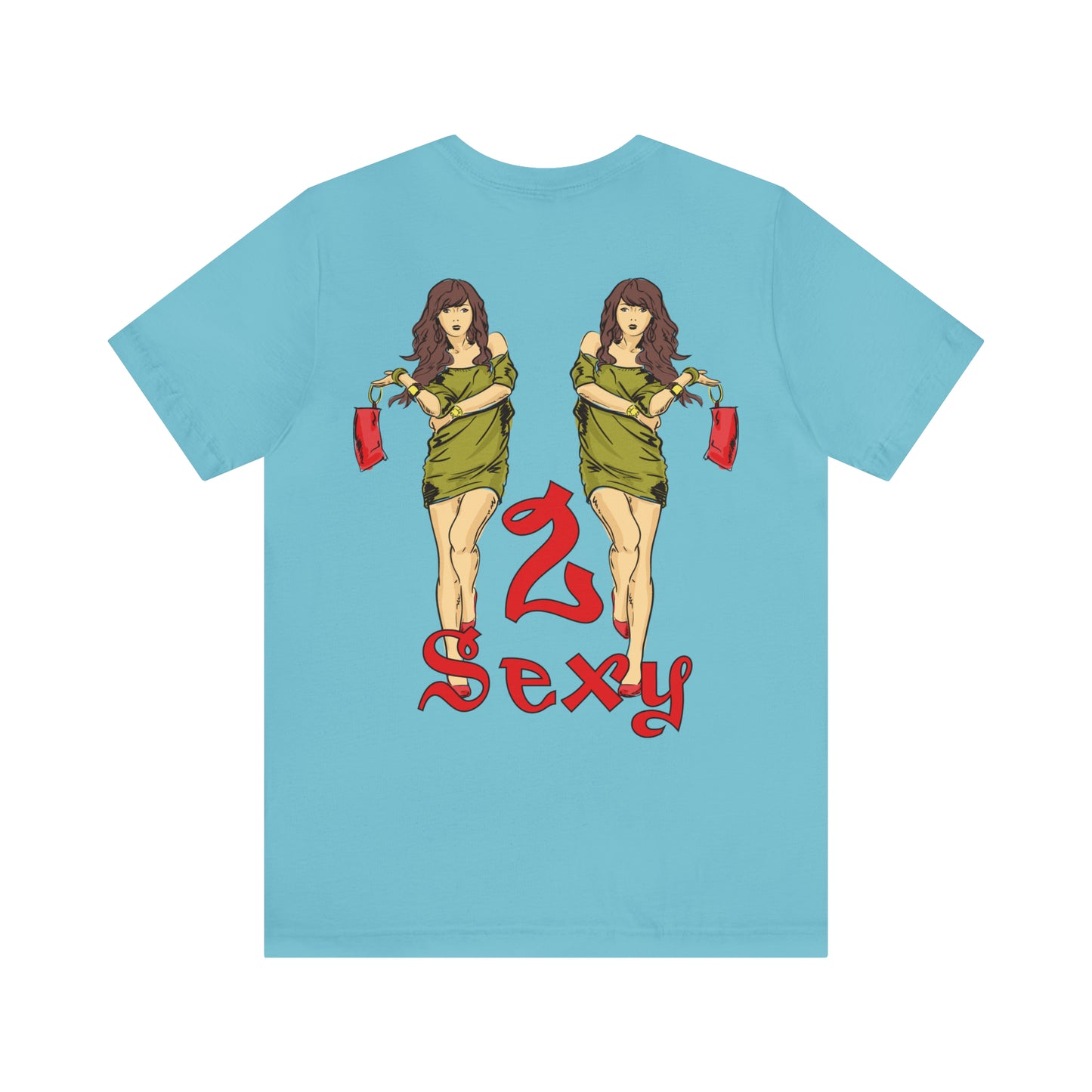 2_Sexy chick T-Shirt