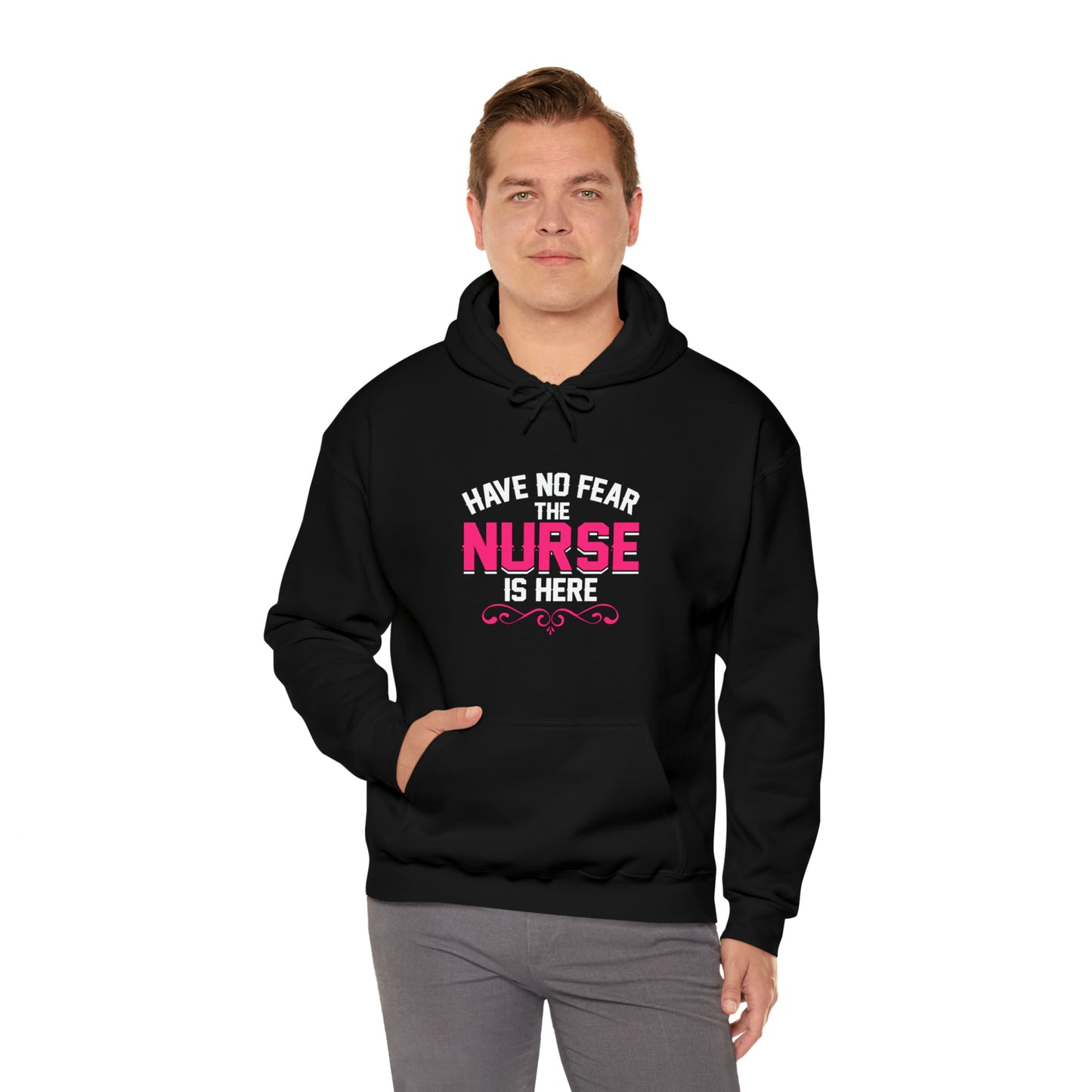 Have no fear the Nurse is here Hoodie