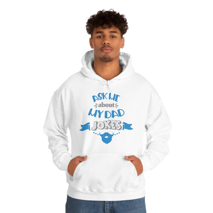 Ask About My Dad Jokes Hoodie