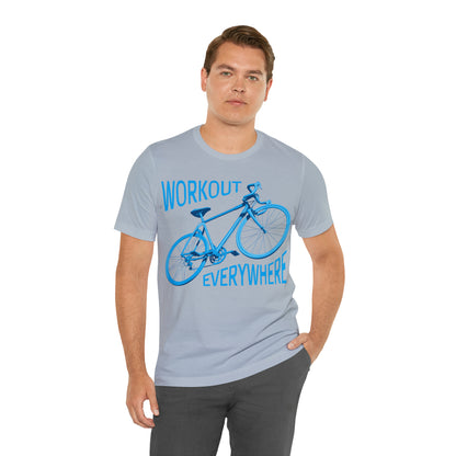 Workout everywhere bike T-Shirt