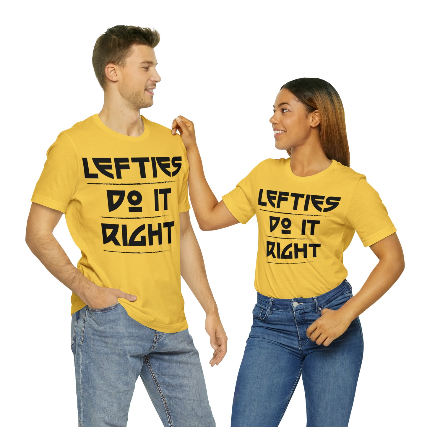 Lefties do it Right T-Shirt