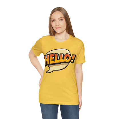 Hello! colorful T-Shirt