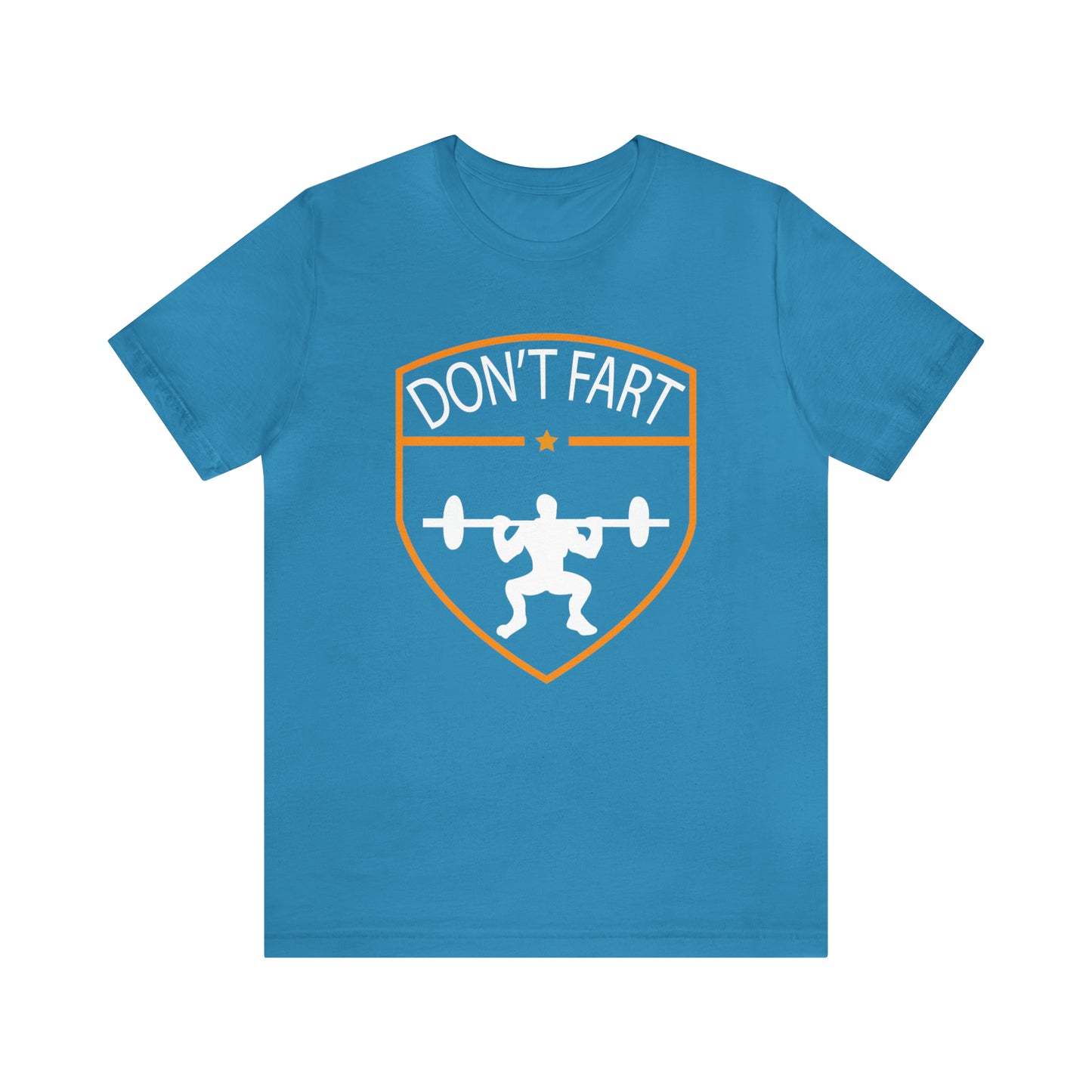 Don't fart T-Shirt