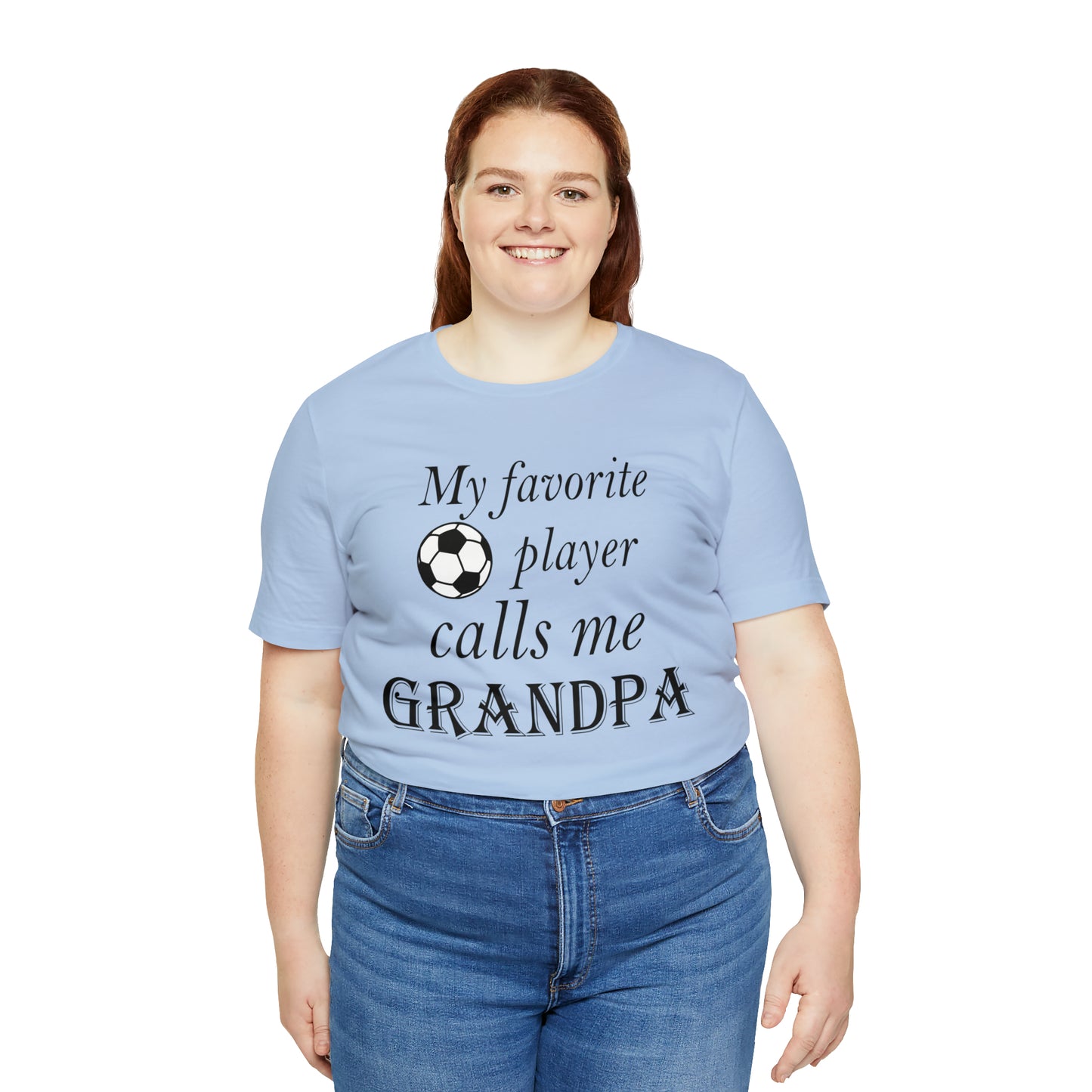 Grandpa Favorite Soccer Player T-Shirt