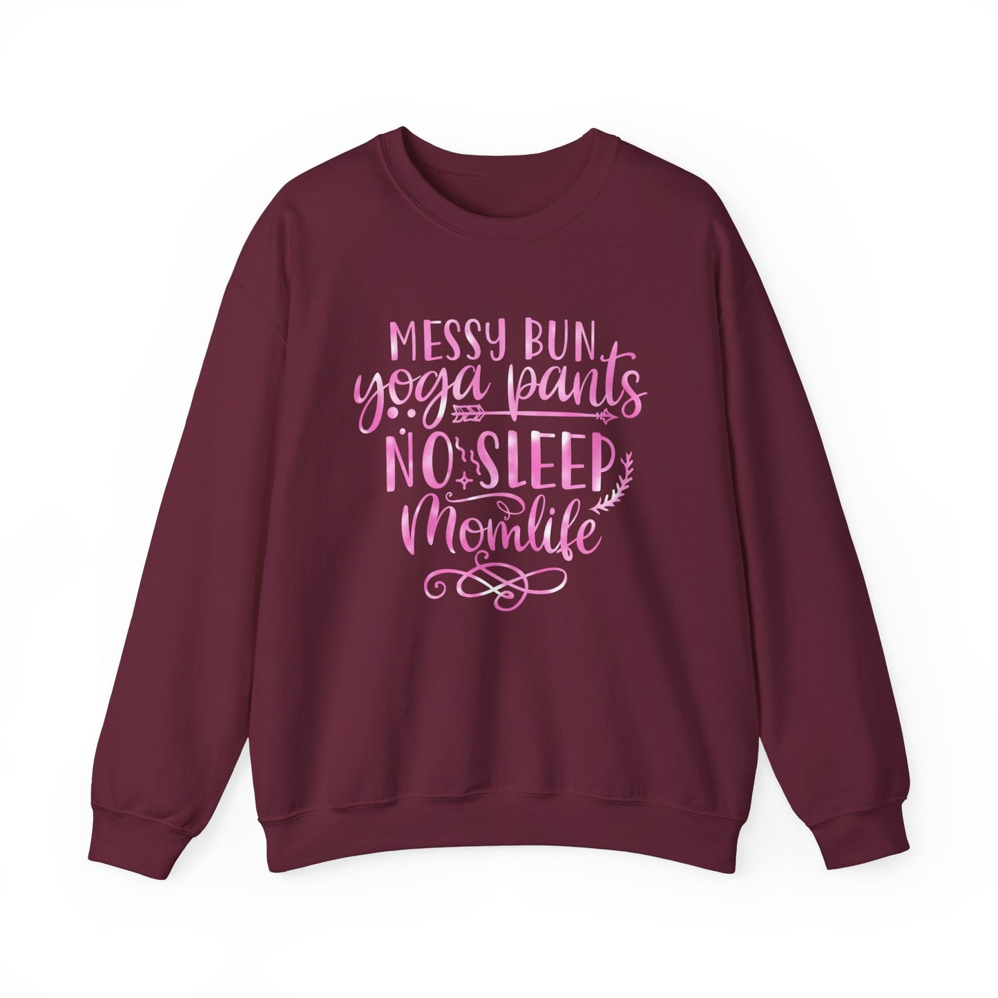 Messy bun yoga pants no sleep mom life Crewneck Sweatshirt