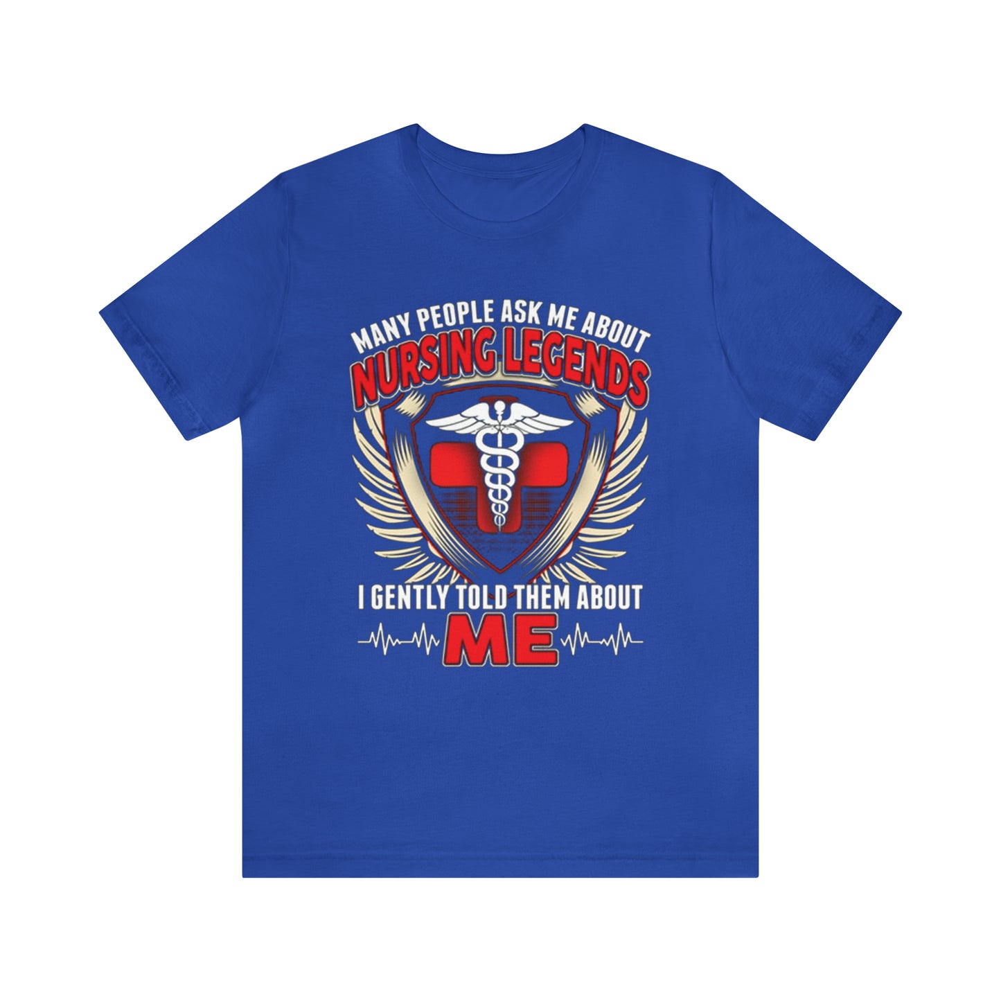 Nursing Legends T-Shirt