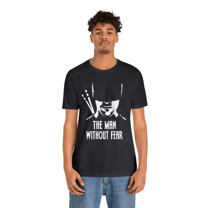 The man without fear T-Shirt