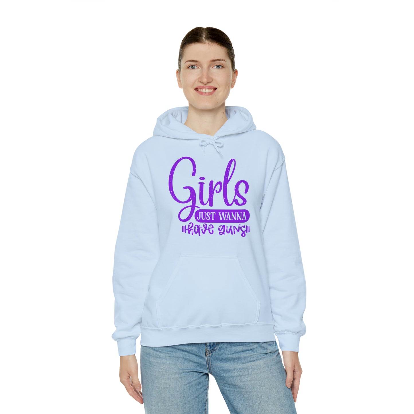 Girls Just Wanna Have Guns Hoodie