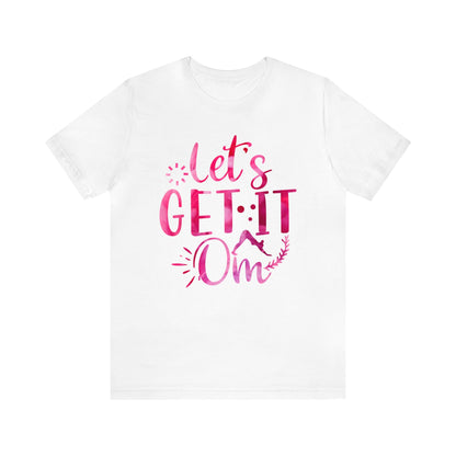 Let's Get It On T-Shirt