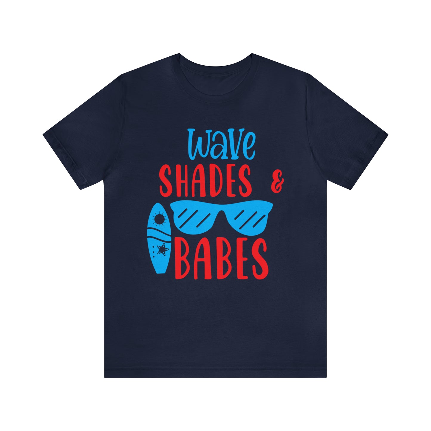 Wave Shades and Babes T-Shirt