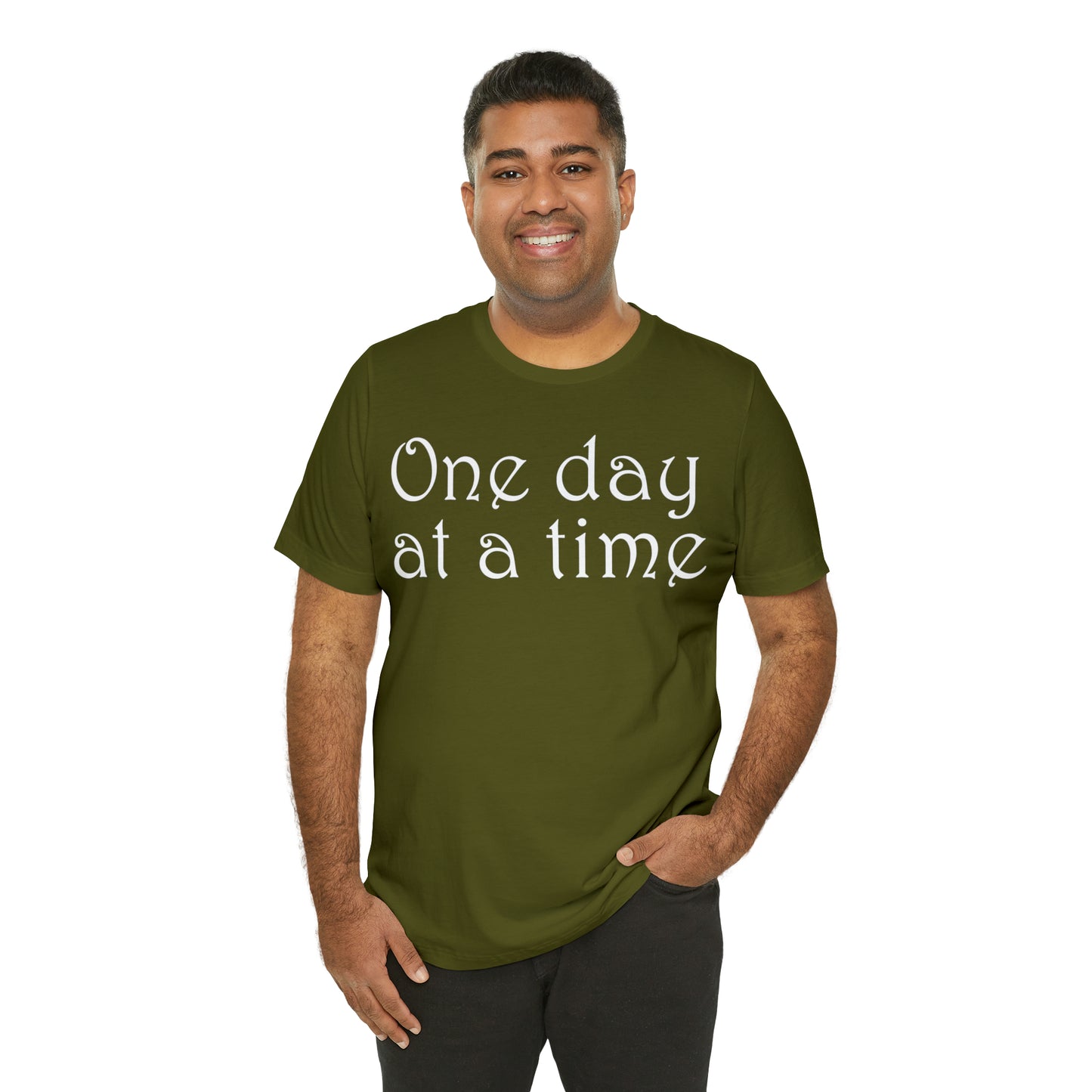 One-Day-at-a-time T-Shirt