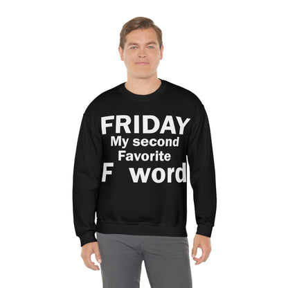 Friday tee Crewneck Sweatshirt