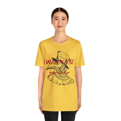 Wanna be your Doctor T-Shirt