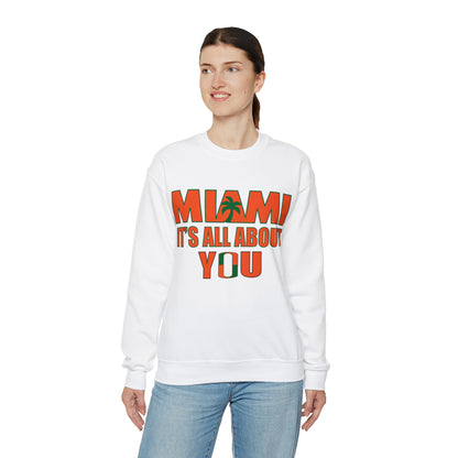 Miami is all about you Crewneck Sweatshirt