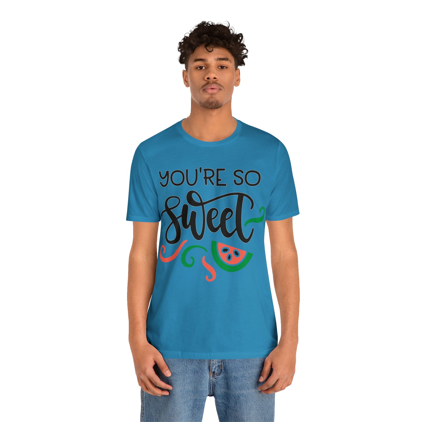 You_are_so_sweet T-Shirt