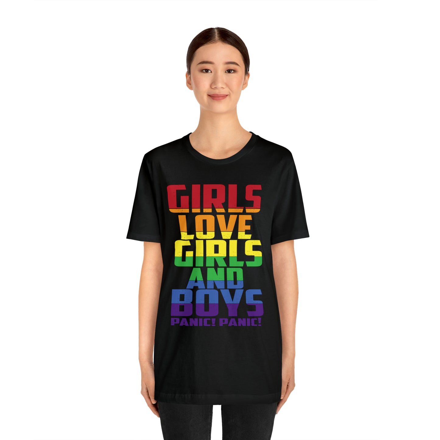 Girls Love Girls and Boys T-Shirt