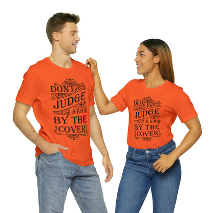 Don't Judge A Book By The Cover T-Shirt