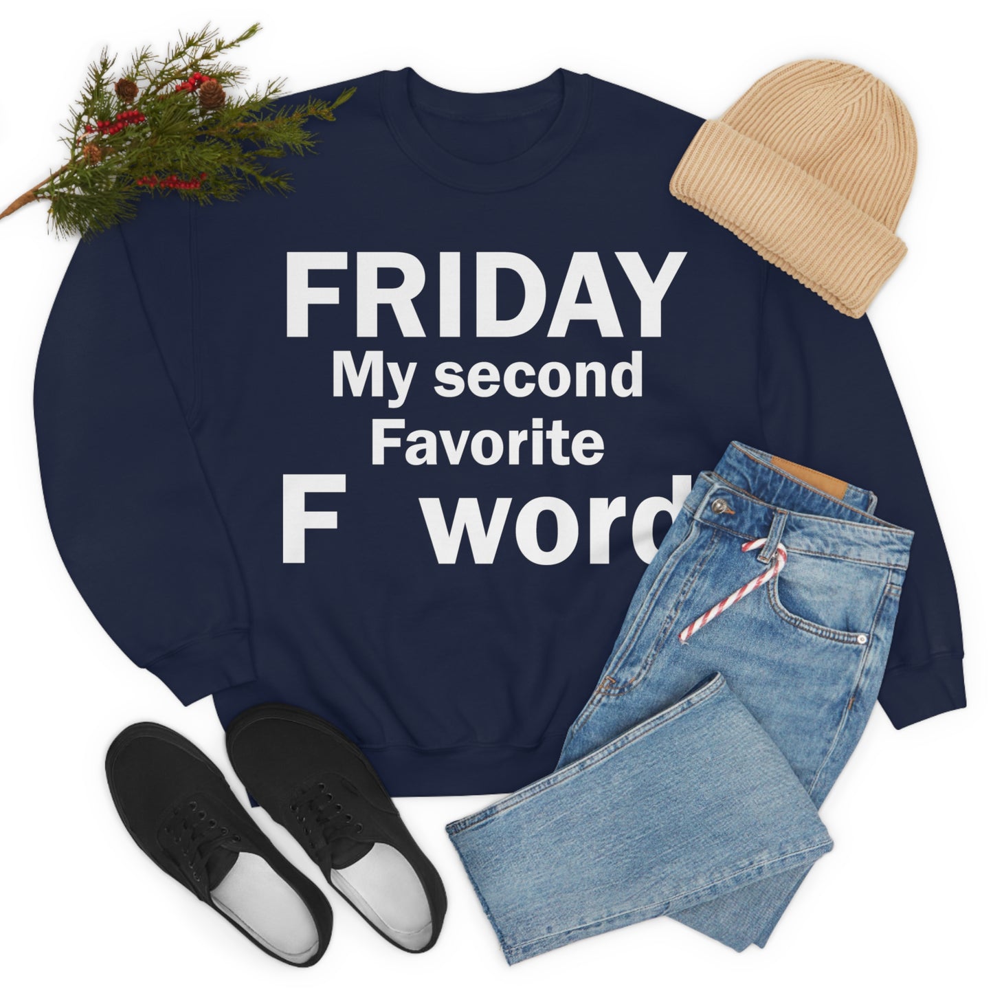 Friday tee Crewneck Sweatshirt