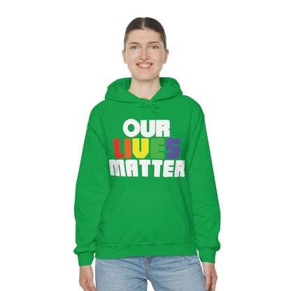 Our lives matter Hoodie