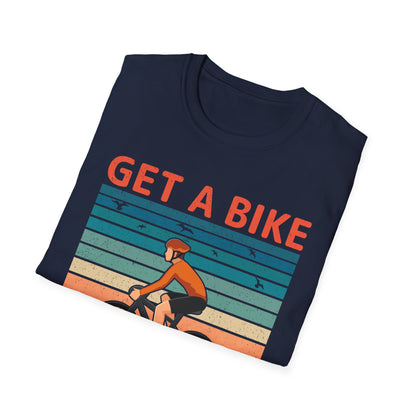 Get a bike and get a life vintage T-Shirt