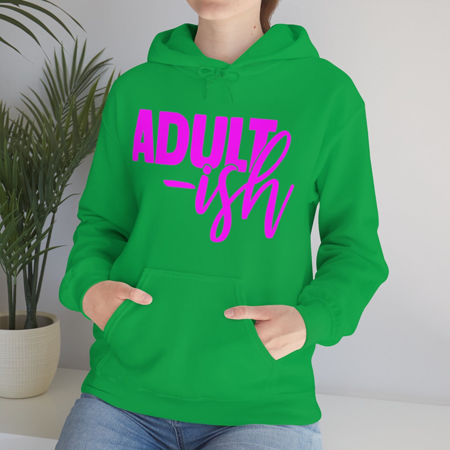 Adult-ish Hoodie