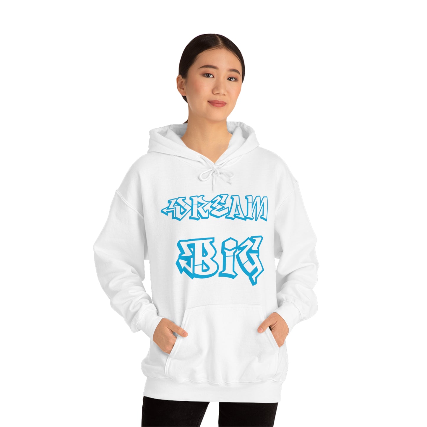 Dream Big Hoodie