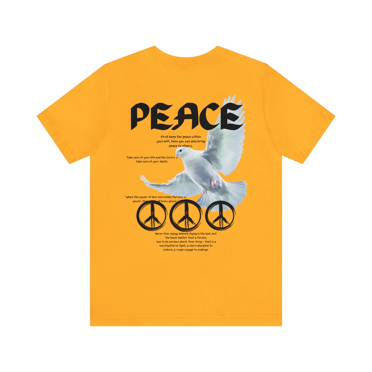 The Power Of Peace T-Shirt