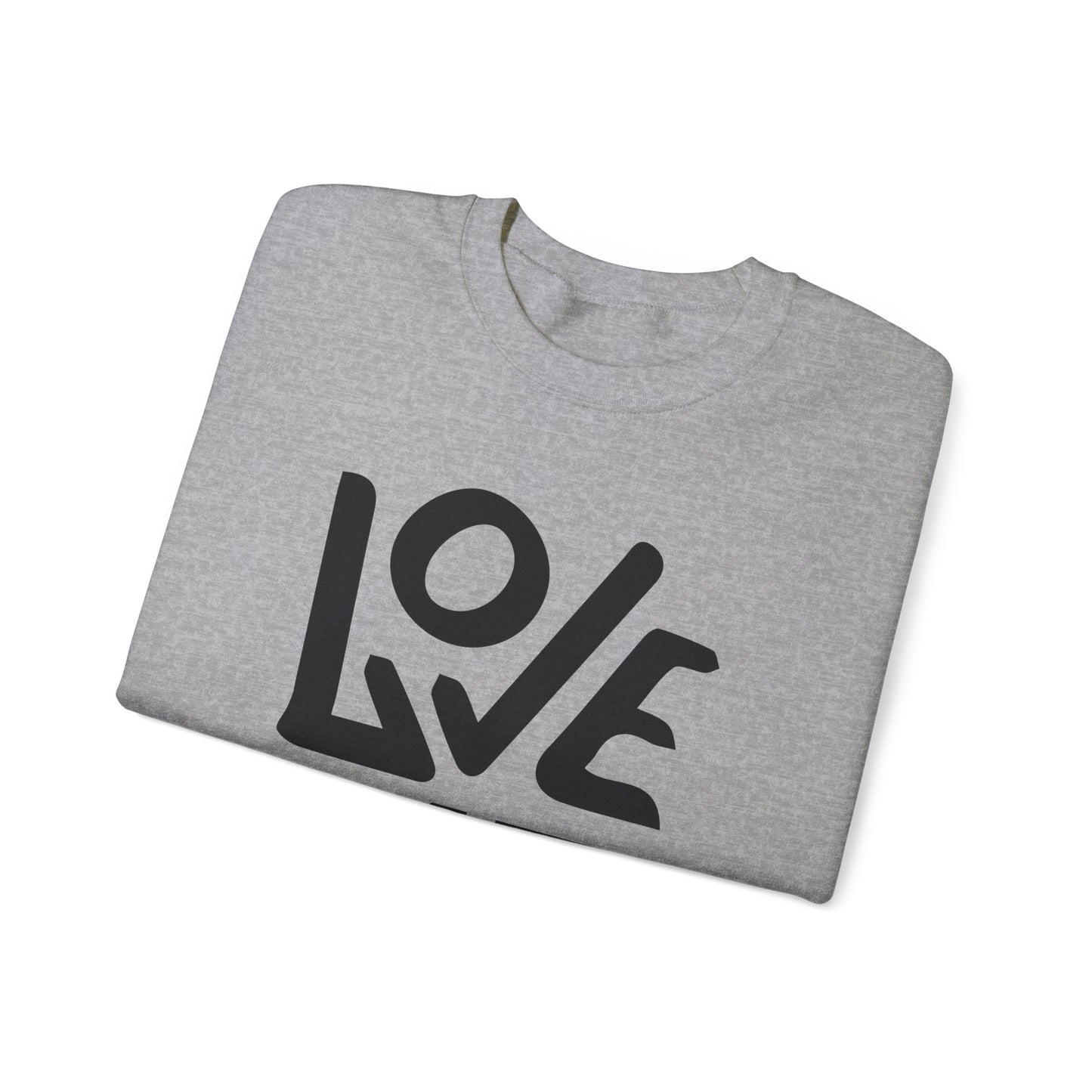 Love me Crewneck forever Sweatshirt