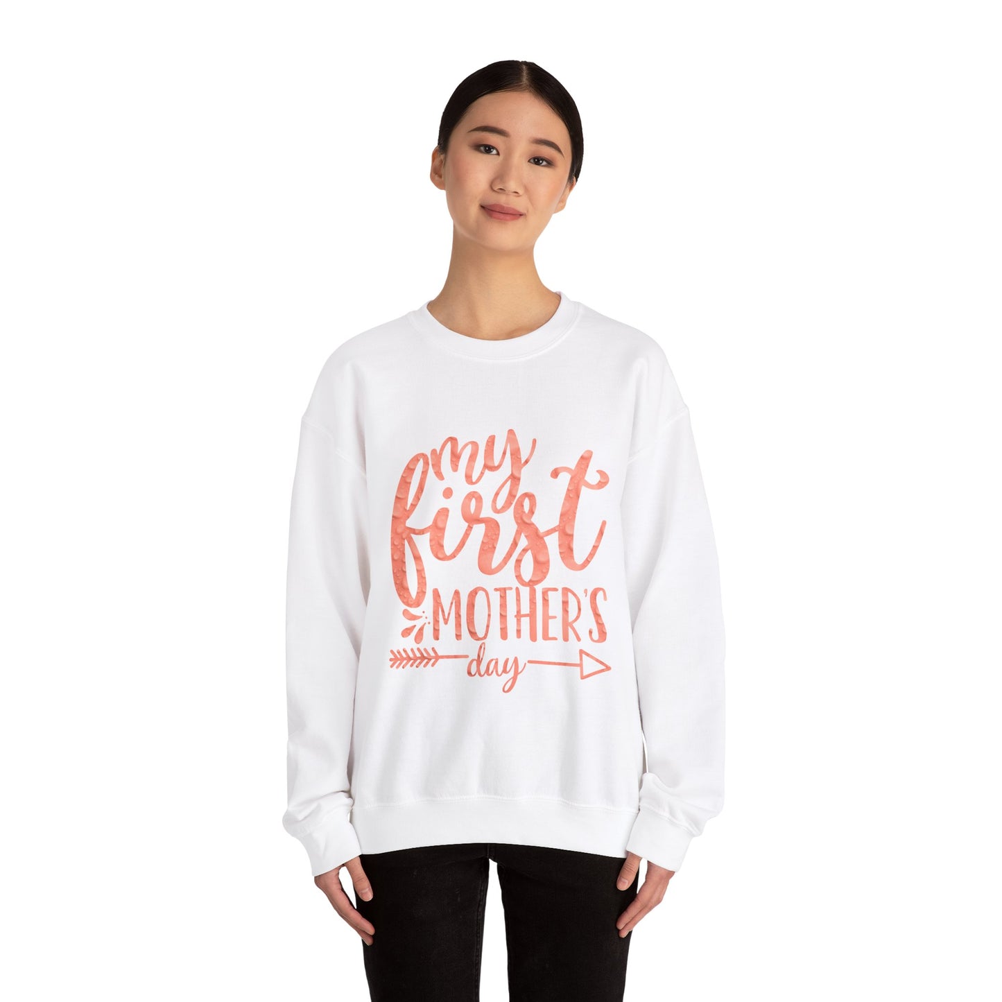 My first mothers day Crewneck Sweatshirt