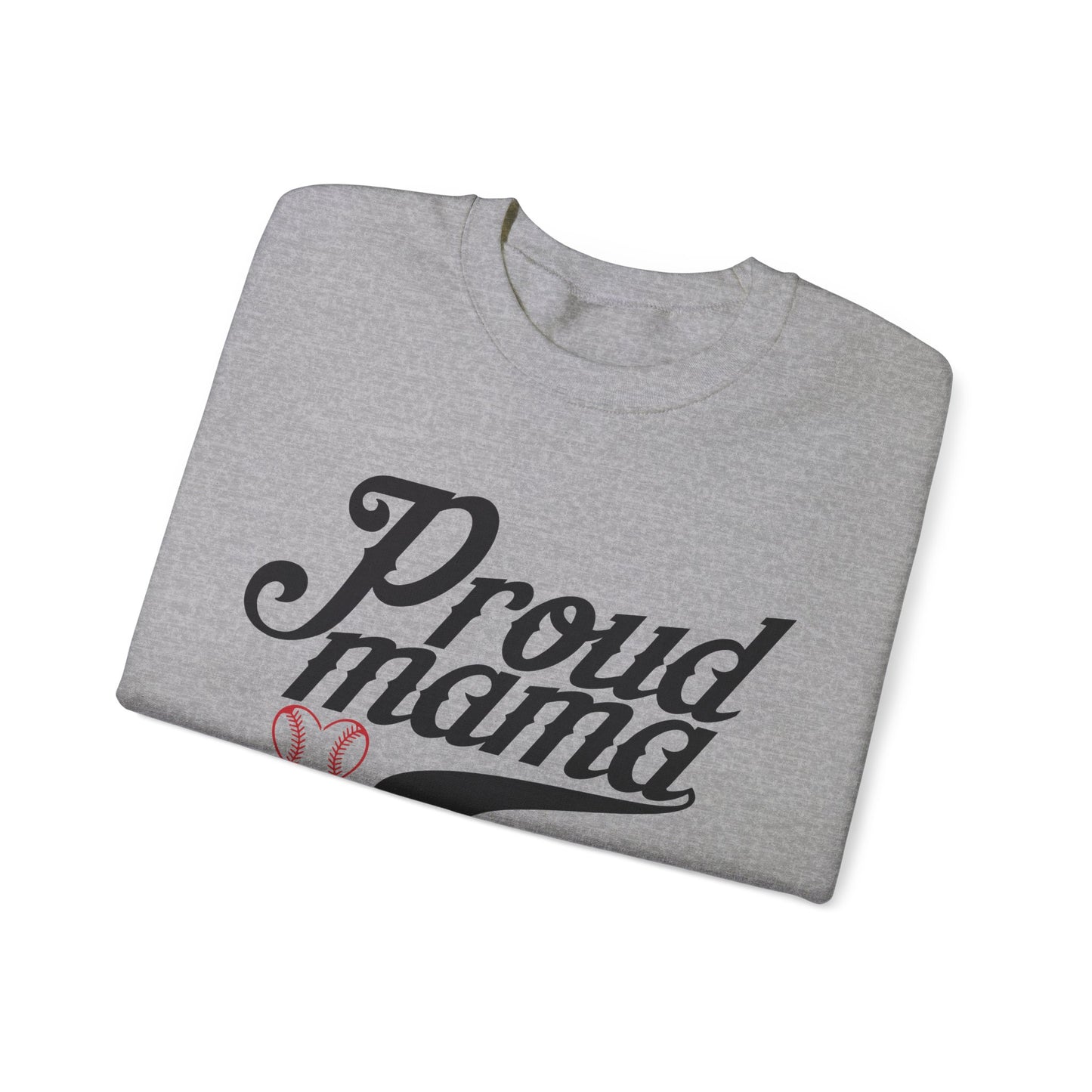 Proud Baseball Mama Crewneck Sweatshirt