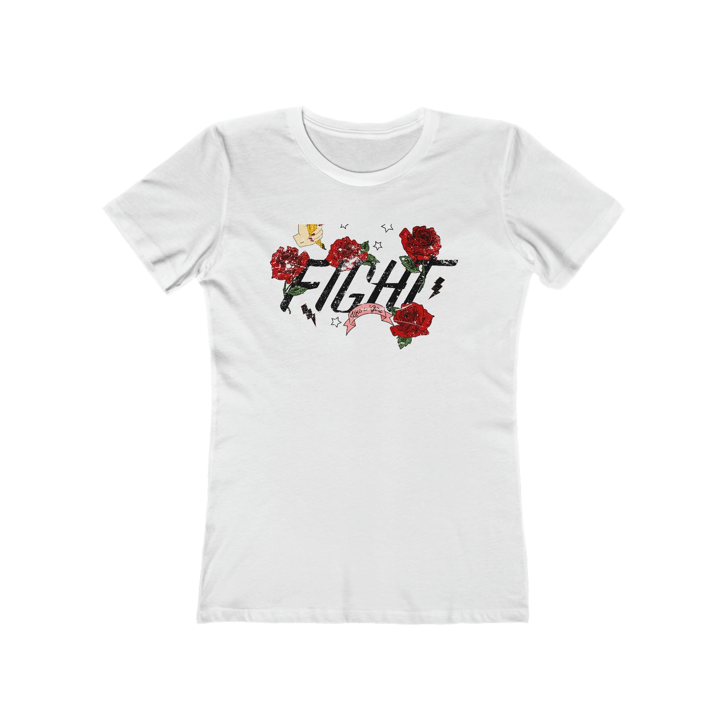 Fight Like A Girl Woman Tee shirt