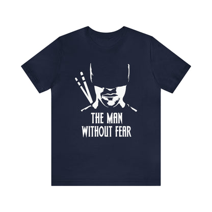 The man without fear T-Shirt