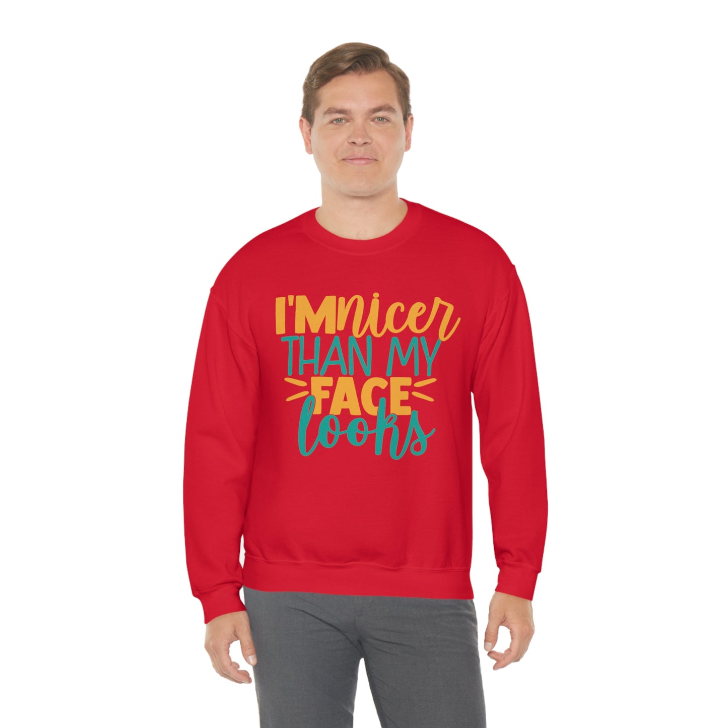 I'm Nicer Than My Face Looks Crewneck Sweatshirt