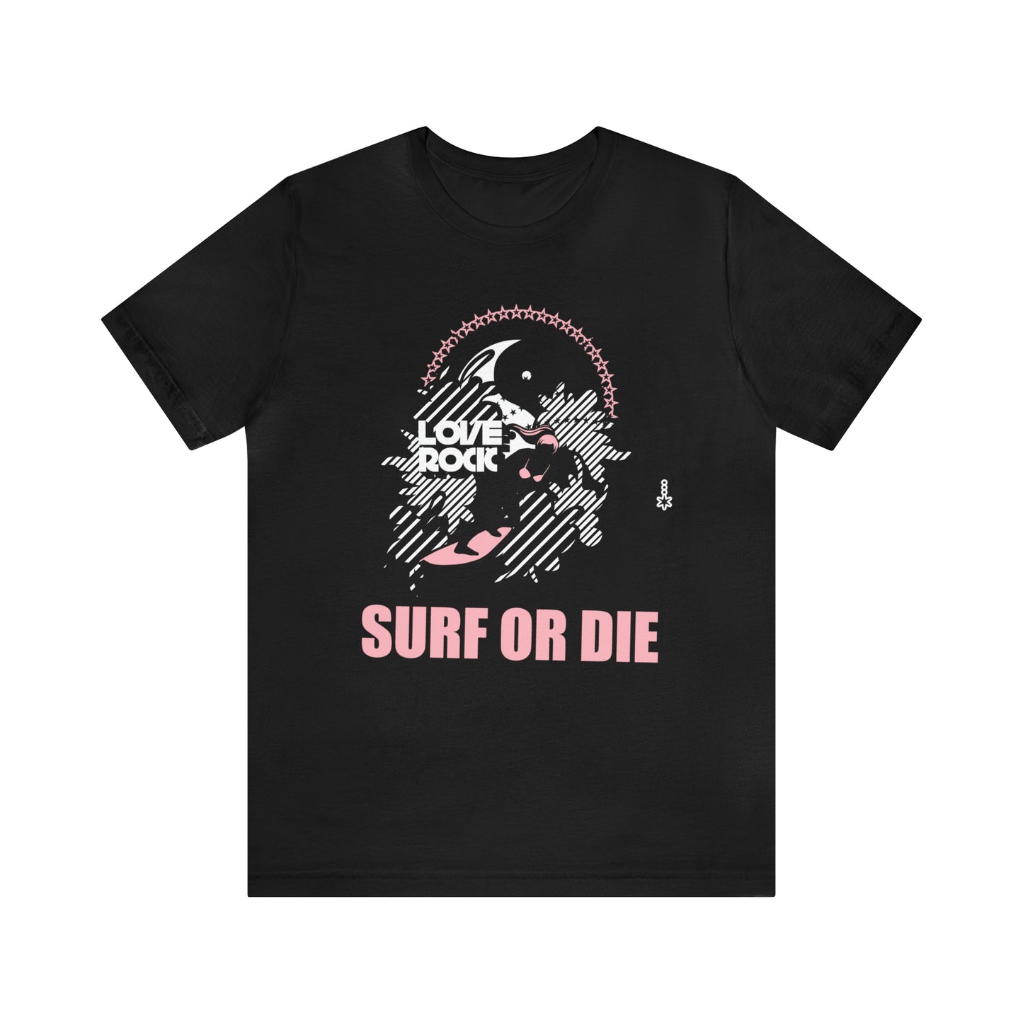 Surf or Die T-Shirt