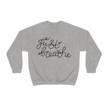 Just Breathe Crewneck Sweatshirt