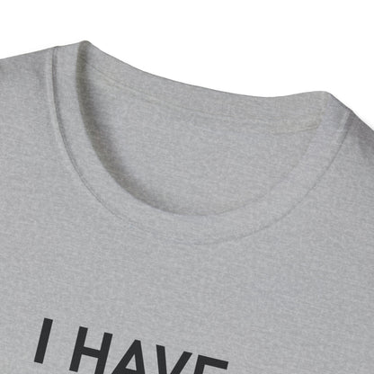 I have never faked a sarcasm T-Shirt