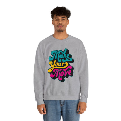 Make your move Crewneck Sweatshirt