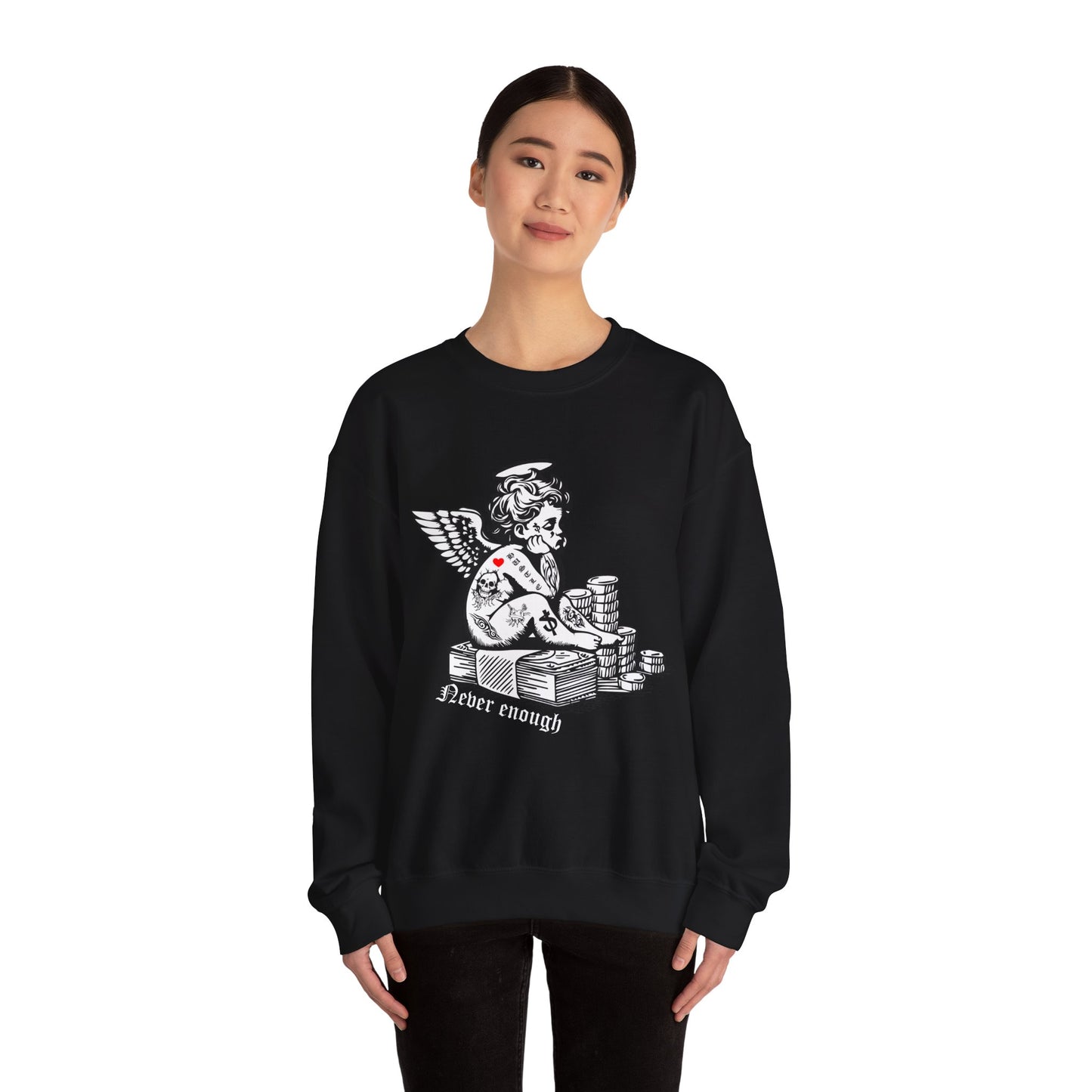 Never enough hustler angel Crewneck Sweatshirt