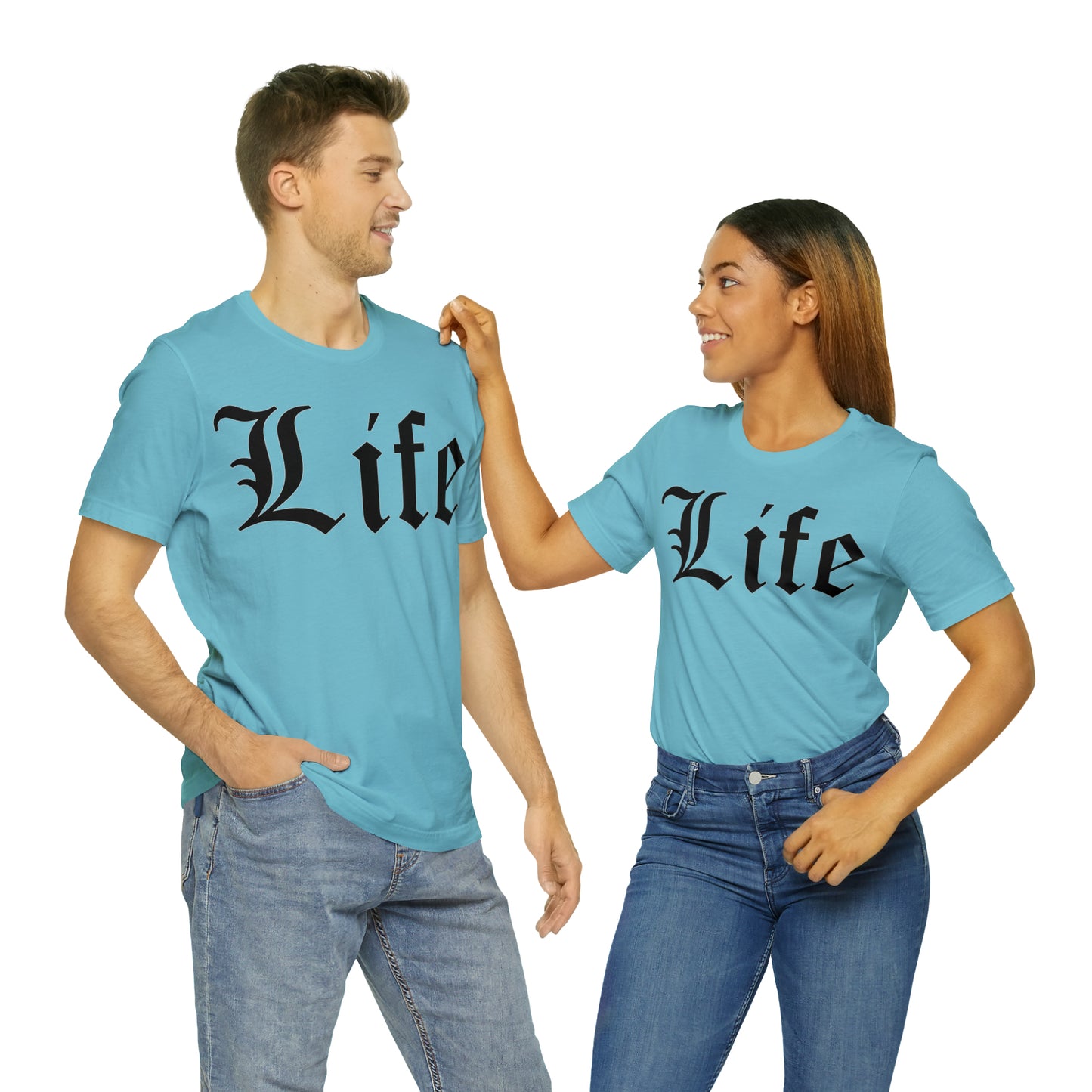 Life T-Shirt