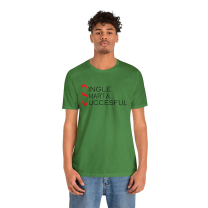 Single smart & successful T-Shirt