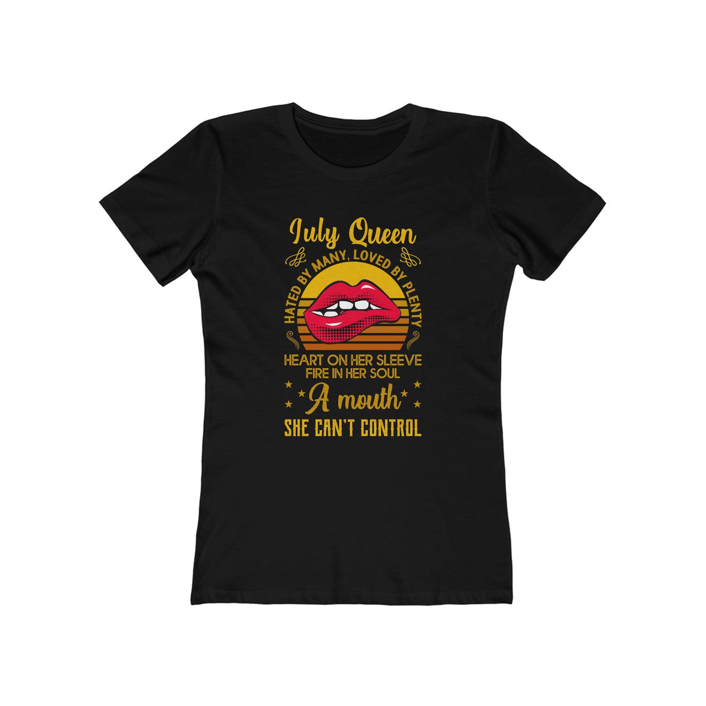 July Queen Woman Tee shirt