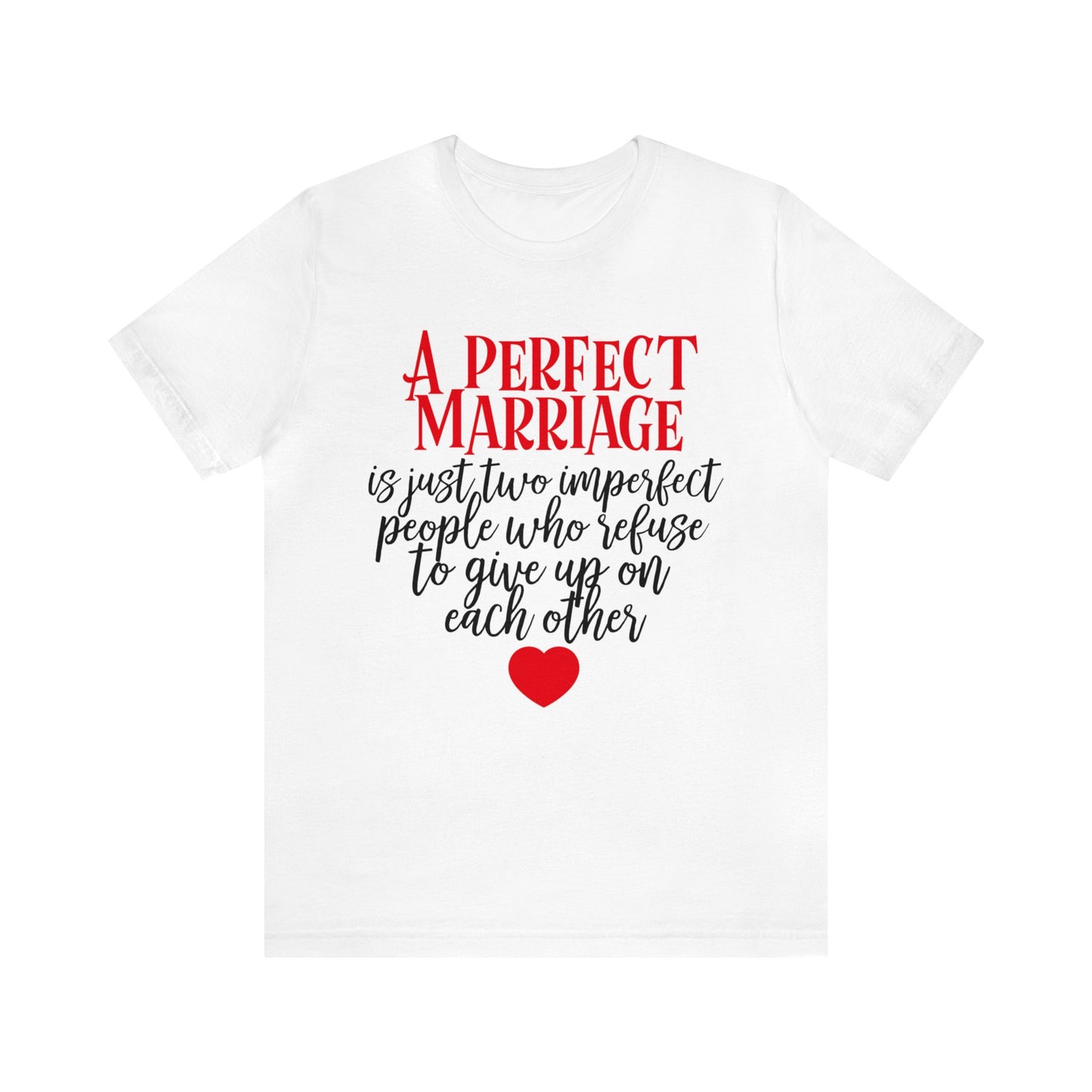 A-Perfect-Marriage T-Shirt