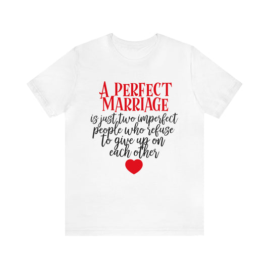 A-Perfect-Marriage T-Shirt