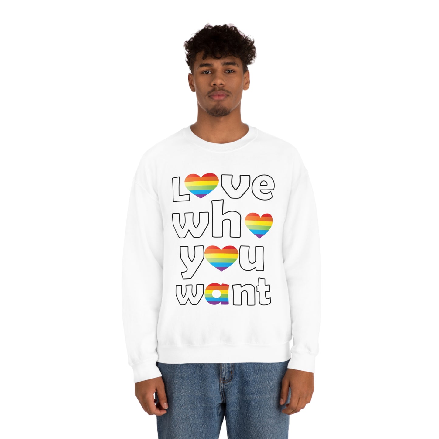 Love who you want Crewneck Sweatshirt