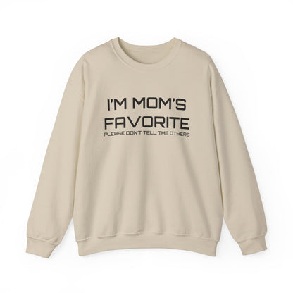 Mom's favorite child Crewneck Sweatshirt