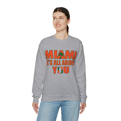 Miami is all about you Crewneck Sweatshirt