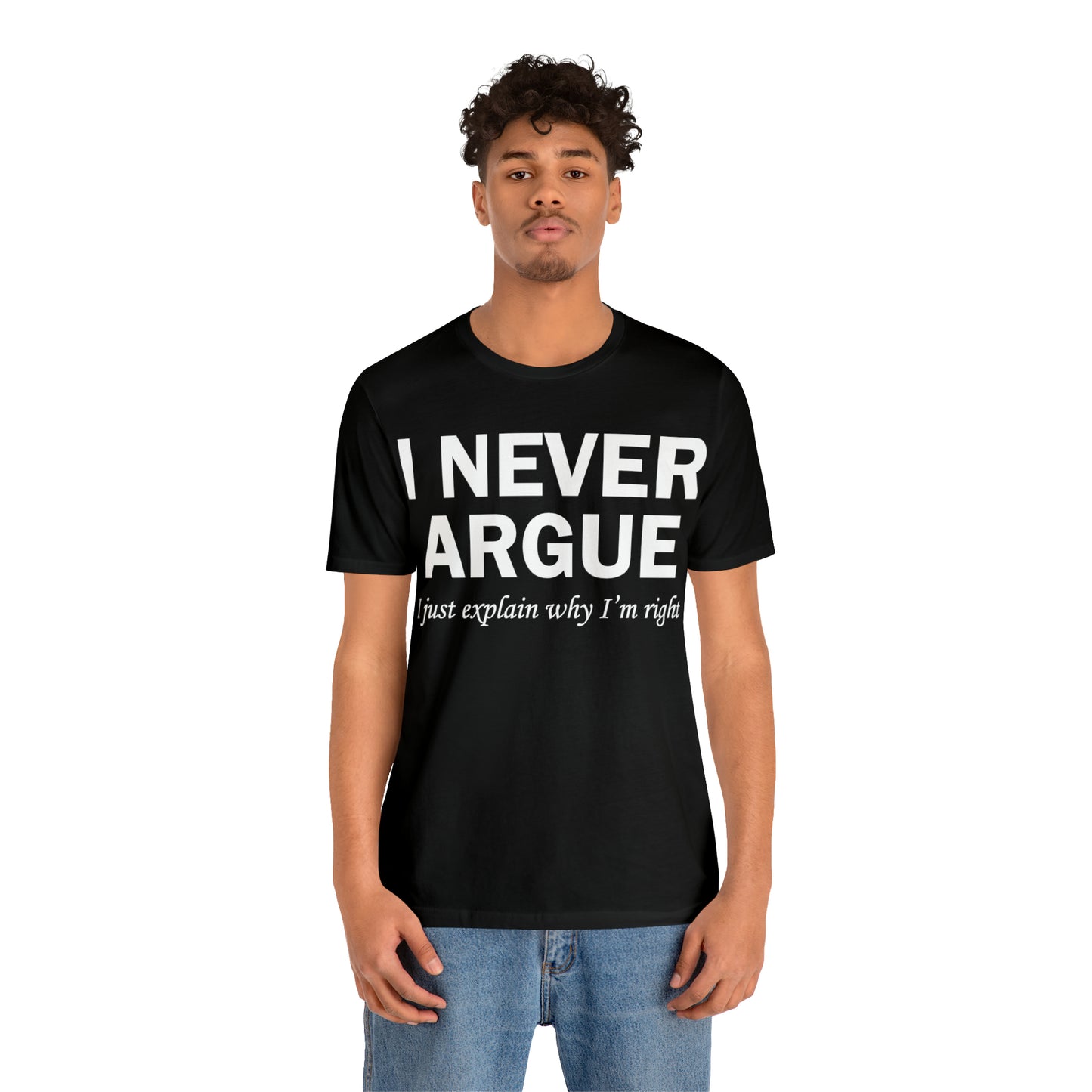 Always right T-Shirt